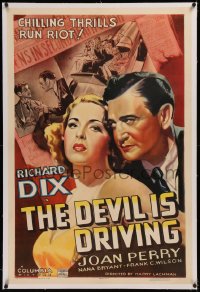 6y0073 DEVIL IS DRIVING linen B 1sh 1937 Richard Dix & Joan Perry, chilling thrills run riot, rare!