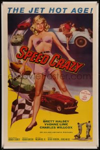 6y0261 SPEED CRAZY linen 1sh 1958 from the jet hot age, classic sexy sports car racing image!