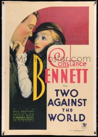 6y0300 TWO AGAINST THE WORLD linen 1sh 1932 art of Constance Bennett & Neil Hamilton, ultra rare!
