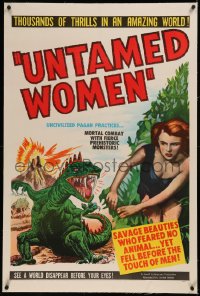 6y0306 UNTAMED WOMEN linen 1sh 1952 great wacky artwork of dinosaur attacking sexy savage cave babe!