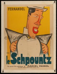 6z0356 LE SCHPOUNTZ linen French 24x32 1938 Marcel Pagnol, great Toe art of Fernandel, ultra rare!