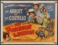 6z0104 ABBOTT & COSTELLO IN THE FOREIGN LEGION linen A 1/2sh 1950 art of Bud & Lou as Legionnaires!