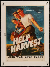 6z0202 HELP HARVEST linen 20x29 WWII war poster 1943 Morley art of Home Front farm workers, rare!