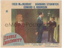 7a0428 DOUBLE INDEMNITY LC #7 1944 great 3-shot of Barbara Stanwyck, MacMurray & Edward G. Robinson!