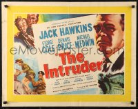 7b0038 INTRUDER English 1/2sh 1953 cool art of Jack Hawkins, directed by Guy Hamilton!