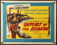 7b0039 OUTCAST OF THE ISLANDS English 1/2sh 1952 Robb art of exotic Kerima, directed by Carol Reed!