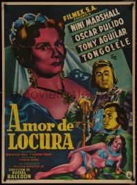 7d0036 AMOR DE LOCURA Mexican poster 1953 art of Nini Marshall, Pulido, Aguilar & Tongolele by Diaz!