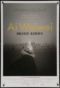 7m0761 AI WEIWEI: NEVER SORRY 1sh 2012 if no free speech, every single life has lived in vain!