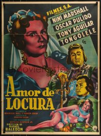 7p0135 AMOR DE LOCURA Mexican poster 1953 art of Nini Marshall, Pulido, Aguilar & Tongolele by Diaz!
