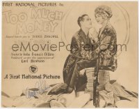 7w0077 TOO MUCH MONEY signed TC 1926 by Anna Q. Nilsson, who's on a giant cash pile, ultra rare!