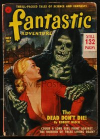 8m0035 FANTASTIC ADVENTURES pulp magazine July 1951 Robert Bloch's The Dead Don't Die, Jones art!