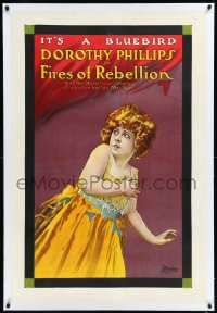 9m0529 FIRES OF REBELLION linen 1sh 1917 art of Dorothy Phillips, Lon Chaney Sr. billed, ultra rare!