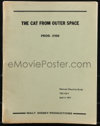 9s0044 CAT FROM OUTER SPACE revised shooting script April 5, 1977, screenplay by Ted Key!