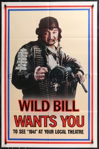 9y1452 1941 teaser 1sh 1979 Steven Spielberg, John Belushi as Wild Bill wants you!