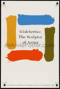 1c0029 GISLEBERTUS: THE SCULPTOR OF AUTUN 20x30 museum/art exhibition 1960s George Tscherny art!