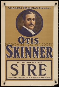 1c0019 SIRE 20x30 stage poster 1911 cool close-up portrait of Otis Skinner!