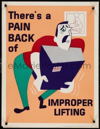 1c0075 THERE'S A PAIN BACK OF IMPROPER LIFTING 17x22 motivational poster 1950s Elliott Service Company!