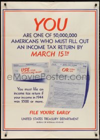 1c0055 YOU ARE ONE OF 50,000,000 2-sided 29x40 WWII war poster 1944 file your taxes, they need your money!