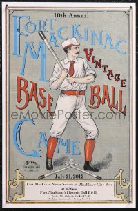 1g0312 10TH ANNUAL FORT MACKINAC VINTAGE BASEBALL GAME 11x17 special poster 2012 Never Sweats!