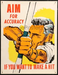 1g0376 AIM FOR ACCURACY 17x22 motivational poster 1950s man holding a bow and arrow, make a hit!
