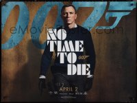 1k0459 NO TIME TO DIE teaser DS British quad 2021 Craig as James Bond 007 by Nicola Dove, April!
