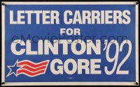1r0010 LETTER CARRIERS FOR CLINTON GORE '92 2-sided 14x23 political campaign 1992 vote for Bill & Al!