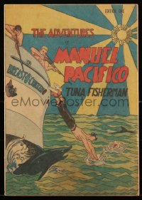 1y0365 ADVENTURES OF MANUEL PACIFICO TUNA FISHERMAN #1 comic book 1950 story & art by Frieda Bart Hind