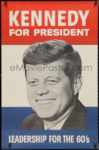 2r0015 KENNEDY FOR PRESIDENT 27x41 political campaign 1960 JFK will give leadership for the 60's!
