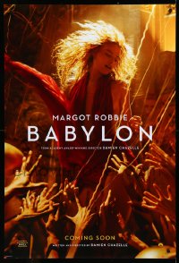 3w0664 BABYLON teaser DS 1sh 2022 Damien Chazelle, sexy Margot Robbie surrounded by partygoers!