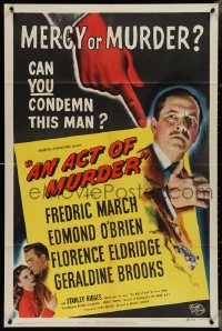 4f0688 ACT OF MURDER 1sh 1948 Edmond O'Brien, can you condemn Fredric March?