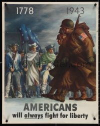 4g0482 AMERICANS WILL ALWAYS FIGHT FOR LIBERTY 22x28 WWII war poster 1943 1778 soldiers & GIs!