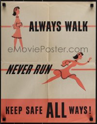 5k0607 ALWAYS WALK NEVER RUN 17x22 motivational poster 1950s walk safely to avoid accidents, rare!