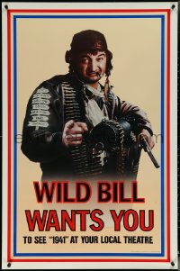 6c0643 1941 teaser 1sh 1979 Steven Spielberg, John Belushi as Wild Bill wants you!