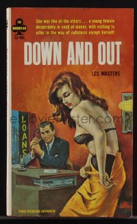 6f1386 DOWN & OUT paperback book 1965 a young female desperately in need of money offers herself!