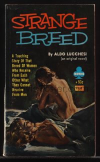 6f1403 STRANGE BREED paperback book 1963 Rader art, they need something they can't receive from men!