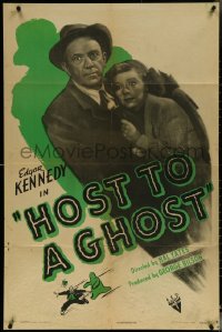 6f0973 HOST TO A GHOST 1sh 1947 Edgar Kenedy and Lake find a 'ghost' in their house, ultra rare!