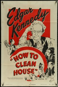6f0981 HOW TO CLEAN HOUSE 1sh 1948 Kennedy only proves he is terrible at cleaning house, ultra rare!