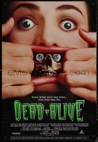 6g0797 DEAD ALIVE 1sh 1992 Peter Jackson gore-fest, some things won't stay down!