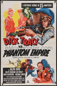 6g0798 DICK TRACY VS. CRIME INC. 1sh R1952 Ralph Byrd detective serial, The Phantom Empire!