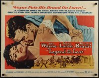 6g0464 LEGEND OF THE LOST style B 1/2sh 1957 art of John Wayne & sexy Sophia Loren, Sahara adventure!