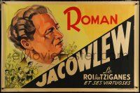 6g0124 ROMAN JACOWLEW LE ROI DES TZIGANES ET SES VIRTUOSES 31x47 French music 1930s ultra rare!