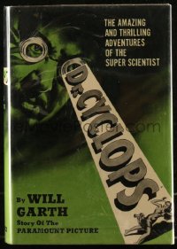 6h0050 DOCTOR CYCLOPS hardcover book 1940 story of Paramount picture by Will Garth, ultra rare!