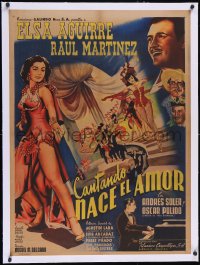 6h0648 CANTANDO NACE EL AMOR linen Mexican poster 1954 art of Elsa Aguirre & Martinez, ultra rare!