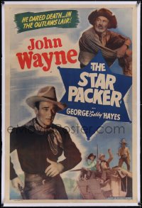 6h0990 STAR PACKER linen 1sh R1947 cowboy John Wayne dared death in the outlaws lair, ultra rare!