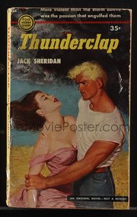 6j1298 THUNDERCLAP paperback book 1961 passion more violent than the storm above, ultra rare!
