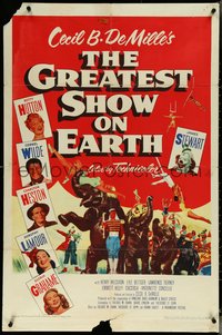 6j0932 GREATEST SHOW ON EARTH 1sh 1952 DeMille circus classic, Charlton Heston, James Stewart!