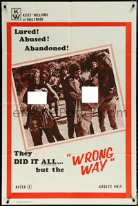 6j1231 WRONG WAY 1sh 1972 naked girls lured, abused & abandoned, they did it all!