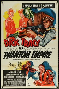 6k0630 DICK TRACY VS. CRIME INC. 1sh R1952 Ralph Byrd detective serial, The Phantom Empire!