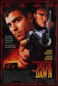 6k0689 FROM DUSK TILL DAWN 1sh 1995 George Clooney with smoking gun & Quentin Tarantino, vampires!