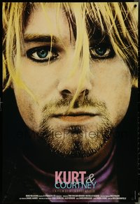 6k0765 KURT & COURTNEY heavy stock 1sh 1998 grunge music, great super close portrait of Cobain!